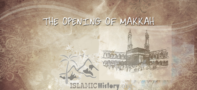 The Opening Of Makkah