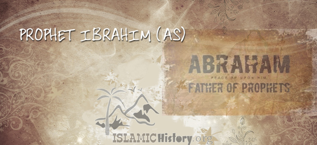 Prophet Ibrahim (AS)
