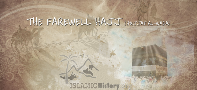The Farewell Hajj
